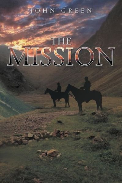Cover for John Green · The Mission (Paperback Bog) (2013)