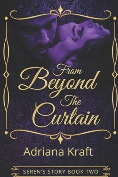 Cover for Adriana Kraft · From Beyond the Curtain (Book) (2023)