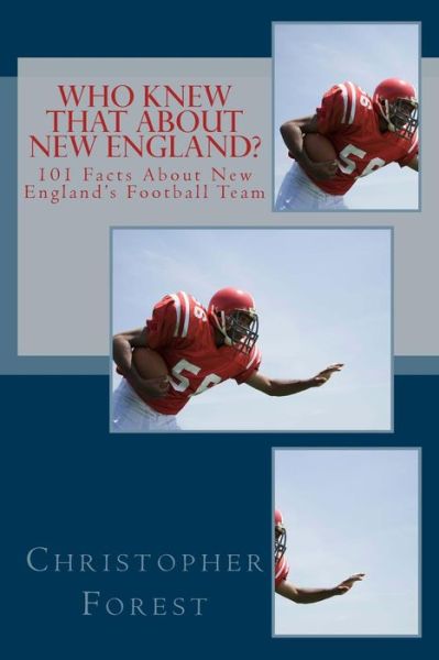 Cover for Christopher Forest · Who Knew That About New England? (Paperback Book) (2013)