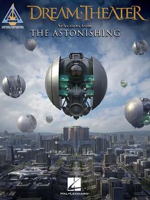 Selections from The Astonishing - Dream Theater - Bøger - Hal Leonard Corporation - 9781495064982 - 1. oktober 2016