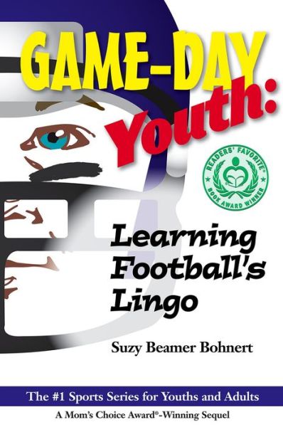 Cover for Suzy Beamer Bohnert · Game-day Youth: Learning Football's Lingo (Game-day Youth Sports Series) (Paperback Book) (2015)