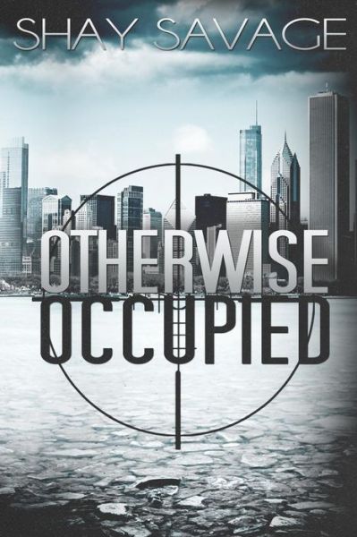 Cover for Shay Savage · Otherwise Occupied (Paperback Book) (2013)