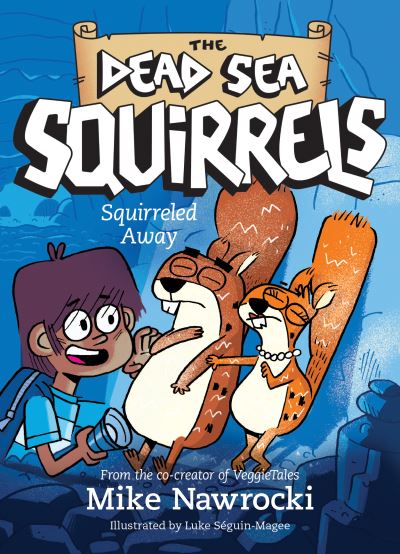 Squirreled Away - Mike Nawrocki - Books - Tyndale House Publishers - 9781496434982 - May 7, 2019