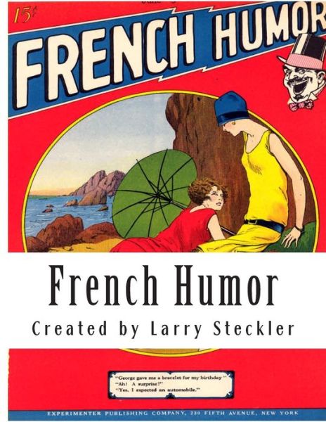 Cover for Larry Steckler · French Humor: from the Mind of Hugo Gernsback (Paperback Book) (2014)