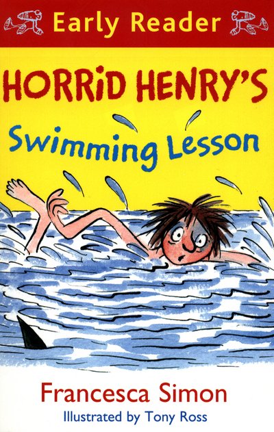 Cover for Francesca Simon · Horrid Henry Early Reader: Horrid Henry's Swimming Lesson - Horrid Henry Early Reader (Paperback Bog) (2017)