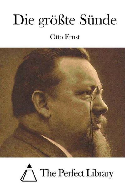 Cover for Otto Ernst · Die Grosste Sunde (Paperback Book) (2015)