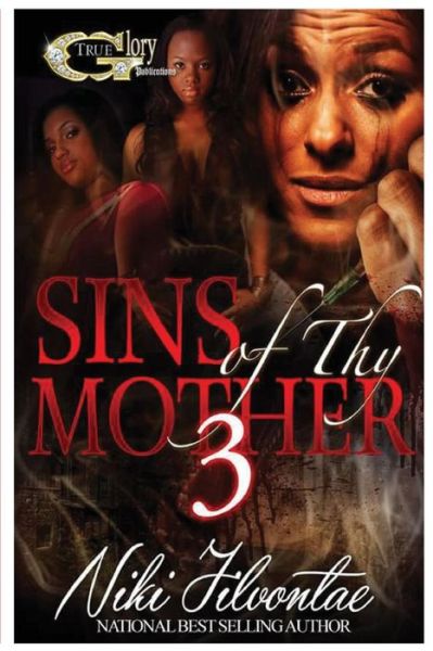 Cover for Niki Jilvontae · Sins of Thy Mother 3 (Paperback Book) (2016)