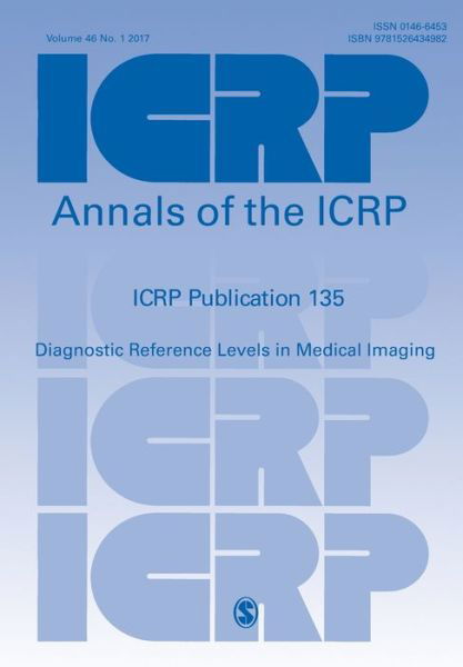 Cover for Icrp · ICRP Publication 135: Diagnostic Reference Levels in Medical Imaging - Annals of the ICRP (Paperback Bog) (2017)