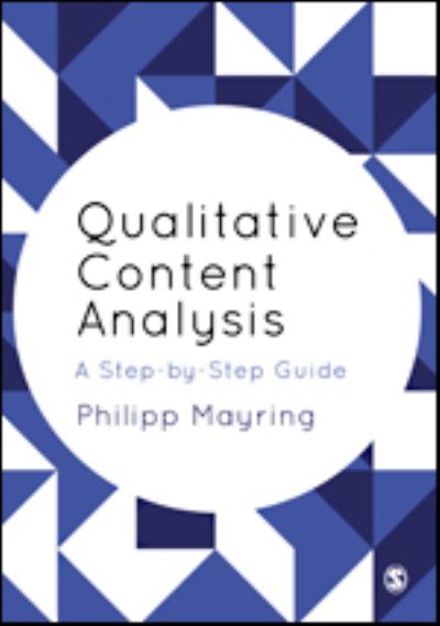 Cover for Philipp Mayring · Qualitative Content Analysis: A Step-by-Step Guide (Hardcover Book) (2021)