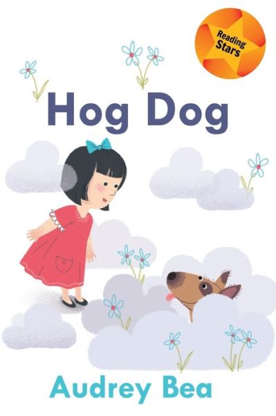 Cover for Audrey Bea · Hog Dog (Paperback Book) (2021)