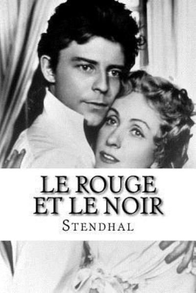 Cover for Stendhal · Le Rouge et le Noir (Taschenbuch) (2016)