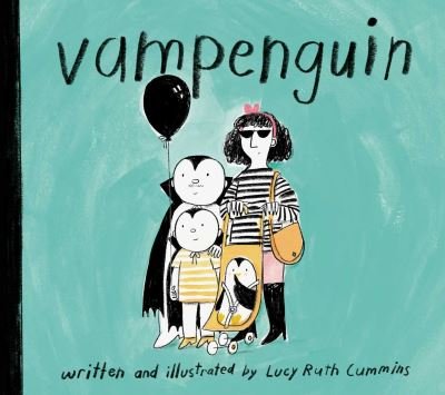 Lucy Ruth Cummins · Vampenguin (Innbunden bok) (2021)