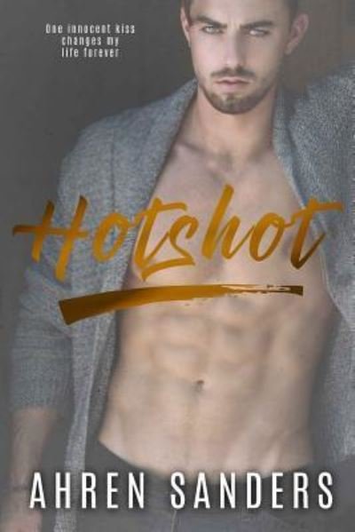 Cover for Ahren Sanders · Hotshot (Pocketbok) (2016)