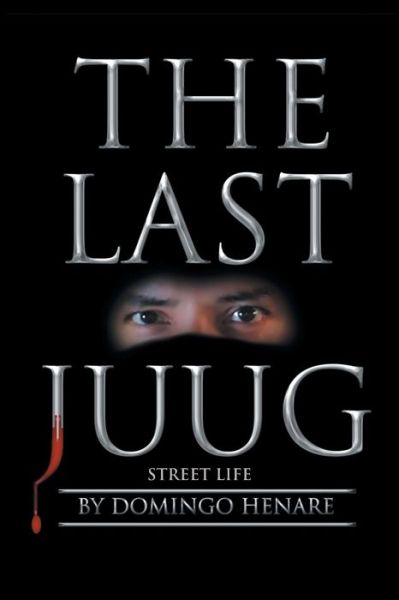 Cover for Domingo Henare · The Last Juug (Paperback Book) (2017)