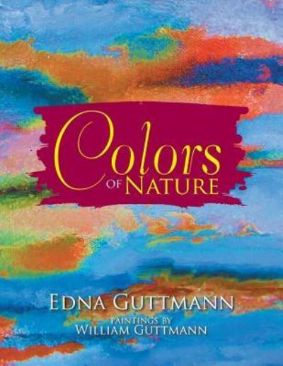 Cover for Edna Guttmann · Colors of Nature (Paperback Book) (2017)