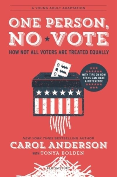 Cover for Carol Anderson · One Person, No Vote How Not All Voters Are Treated Equally (Paperback Book)