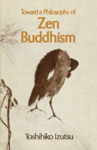 Toward a Philosophy of Zen Buddhism - Toshihiko Izutsu - Livros - Shambhala - 9781570626982 - 4 de setembro de 2001
