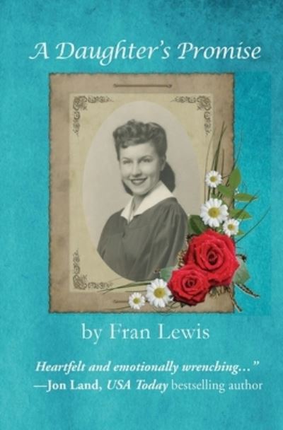 Cover for Fran Lewis · A Daughter's Promise (Paperback Book) (2020)