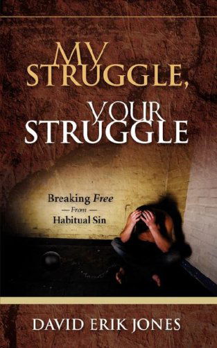 Cover for David Erik Jones · My Struggle, Your Struggle (Paperback Book) (2007)