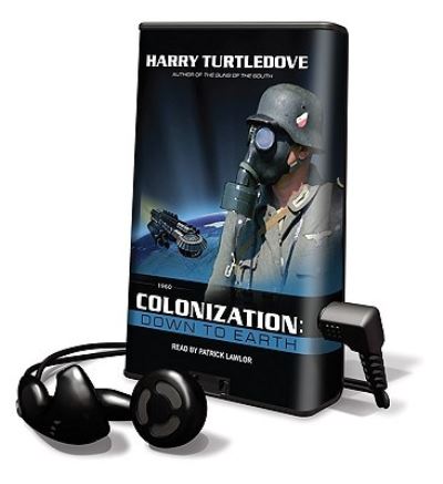 Colonization - Down to Earth - Harry Turtledove - Autre - Tantor Audio Pa - 9781615873982 - 1 août 2010