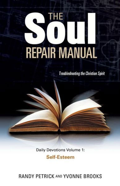 Cover for Yvonne Brooks · The Soul Repair Manual (Pocketbok) (2013)