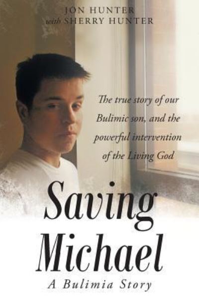 Cover for Jon Hunter · Saving Michael (Paperback Book) (2017)