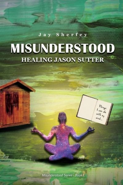 Cover for Jay Sherfey · Misunderstood (Paperback Book) (2020)