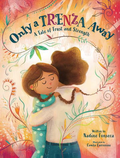 Cover for Nadine Fonseca · Only a Trenza Away (Buch) (2023)