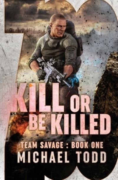 Cover for Michael Anderle · Kill Or Be Killed (Paperback Book) (2020)