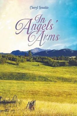 Cover for Cheryl Venable · In Angels' Arms (Paperback Book) (2019)