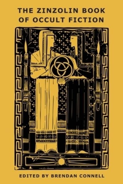 Cover for Arthur Machen · The Zinzolin Book of Occult Fiction (Paperback Bog) (2022)