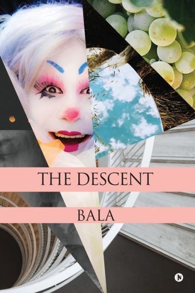 Cover for Bala · The Descent (Paperback Book) (2019)
