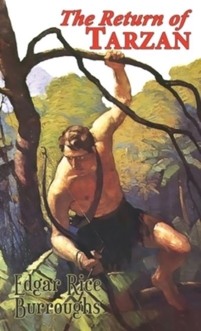 Cover for Edgar Rice Burroughs · The Return of Tarzan (Hardcover bog) (2020)