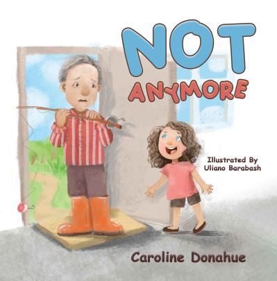 Caroline Donahue · Not Anymore (Paperback Book) (2024)