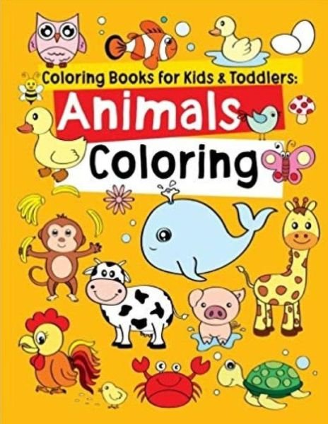 Cover for A Q Al Ghanimi · Coloring Books for Kids &amp; Toddlers (Pocketbok) (2020)