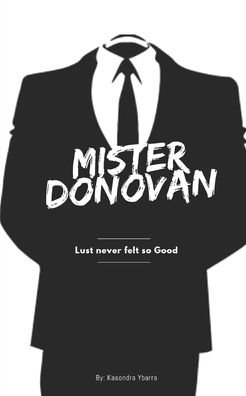 Kasondra Ybarra · Mister Donovan (Pocketbok) (2020)