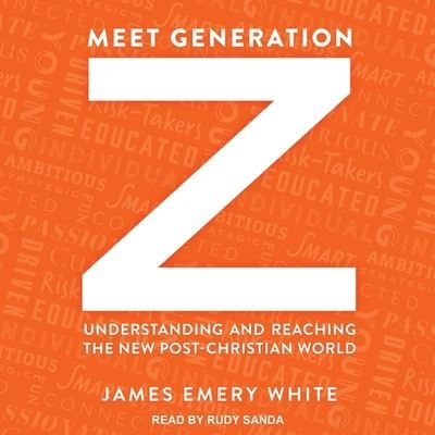 Cover for James Emery White · Meet Generation Z (CD) (2017)