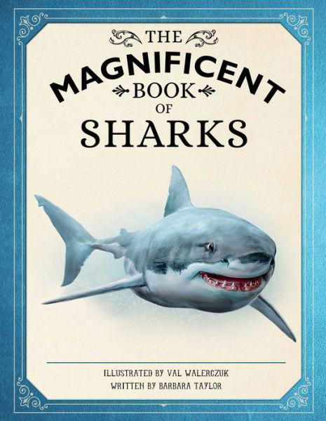 Cover for Barbara Taylor · The Magnificent Book of Sharks (Hardcover Book) (2022)