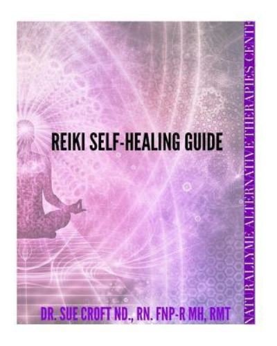 Cover for Croft Nd · Reiki Self-Healing Guide (Paperback Book) (2018)