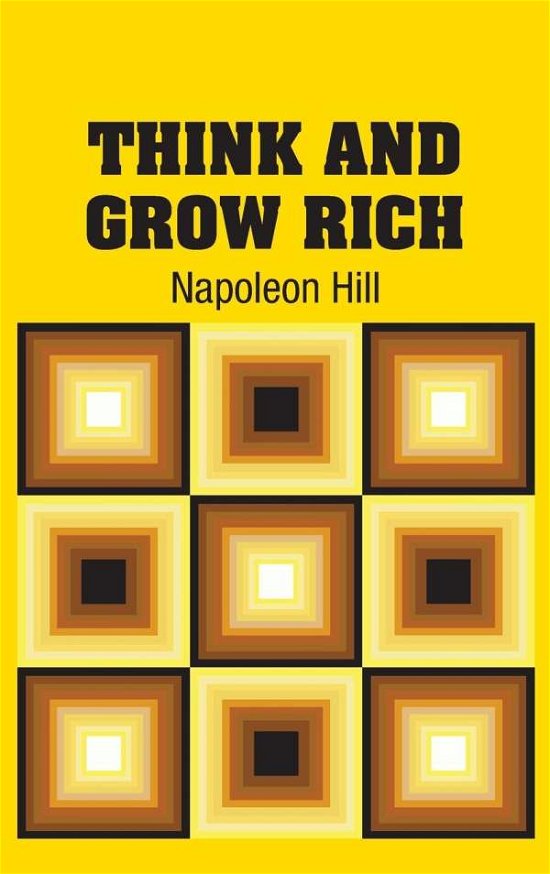 Cover for Napoleon Hill · Think and Grow Rich (Inbunden Bok) (2019)