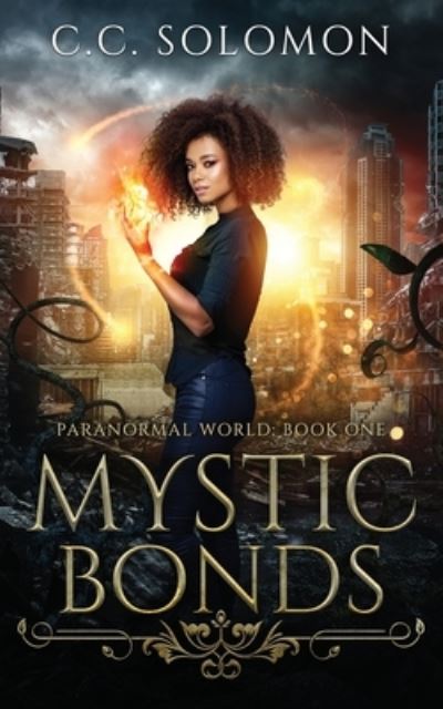 Cover for C.C. Solomon · Mystic Bonds (Paperback Book) (2019)