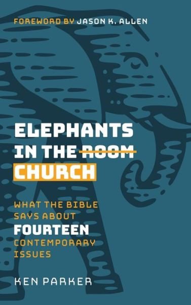 Cover for Ken Parker · Elephants in the Church (Hardcover Book) (2021)