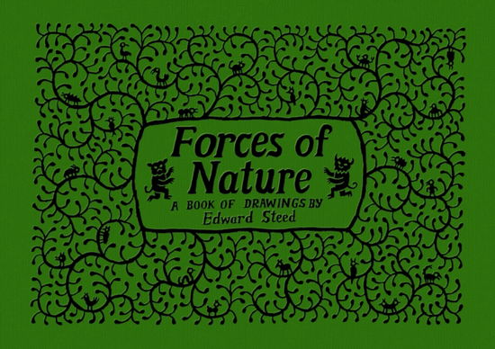 Ed Steed · Forces of Nature (Hardcover Book) (2024)