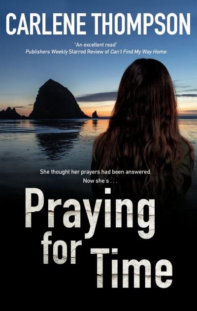 Cover for Carlene Thompson · Praying for Time (Paperback Book) [Main edition] (2021)