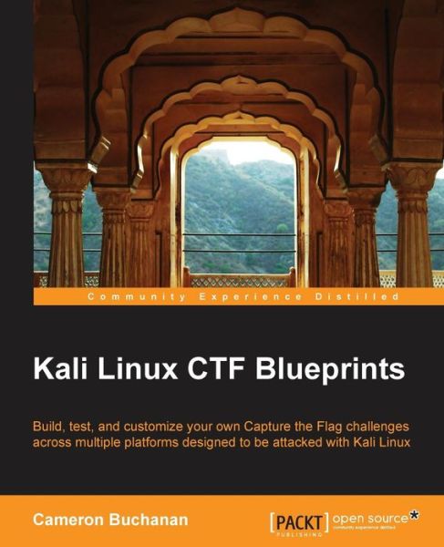 Cover for Cameron Buchanan · Kali Linux CTF Blueprints (Paperback Book) (2014)