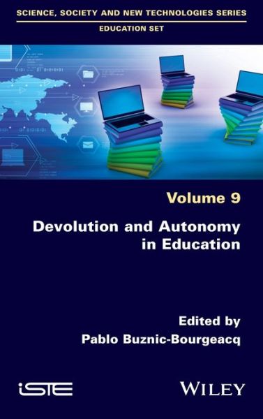 Cover for P Buznic-Bourgeac · Devolution and Autonomy in Education (Hardcover Book) (2021)