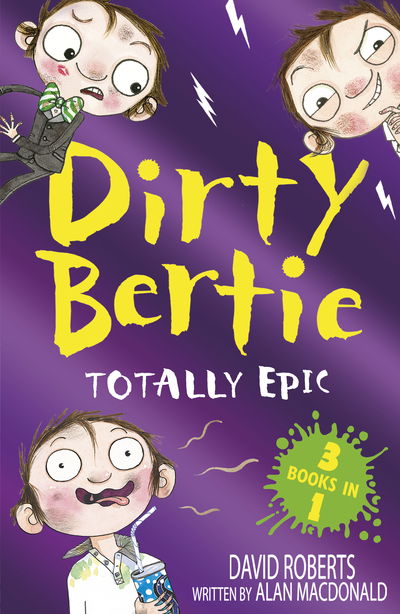 Cover for Alan MacDonald · Totally Epic!: Burp! Monster! Disco! - Dirty Bertie (Paperback Book) (2020)