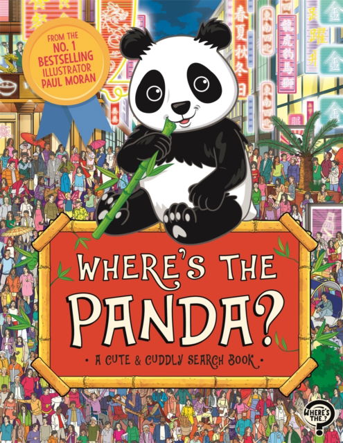 Cover for Paul Moran · Where’s the Panda?: A Cute and Cuddly Search and Find Book - Search and Find Activity (Paperback Book) (2023)