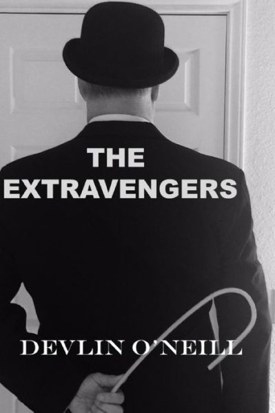 Cover for Devlin O'Neill · The Extravengers (Pocketbok) (2018)