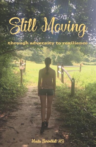 Cover for Maida Berenblatt · Still Moving (Paperback Book) (2019)